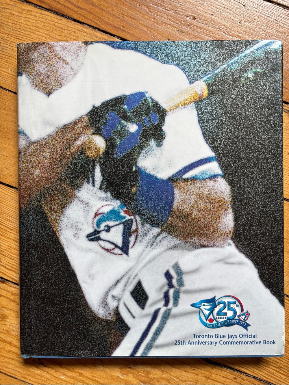 25th Anniversary Toronto Blue Jays Commemorative Book